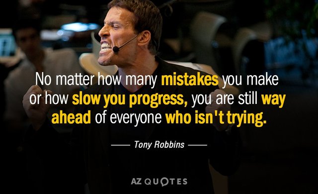 Quotation-Tony-Robbins-No-matter-how-many-mistakes-you-make-or-how-slow-53-90-72.jpg