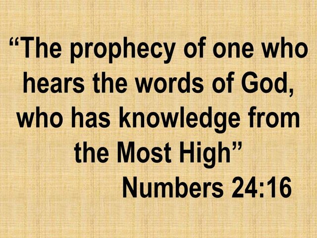 Seers in the Bible. The prophecy of one who hears the words of God, who has knowledge from the Most High.jpg