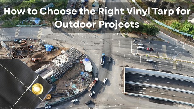 How to Choose the Right Vinyl Tarp for Outdoor Projects.jpg