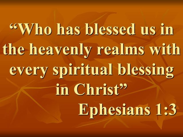 God is with us. Who has blessed us in the heavenly realms with every spiritual blessing in Christ.jpg