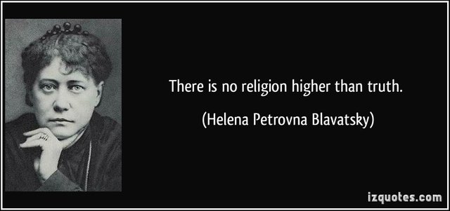 quote-there-is-no-religion-higher-than-truth-helena-petrovna-blavatsky-211631.jpg