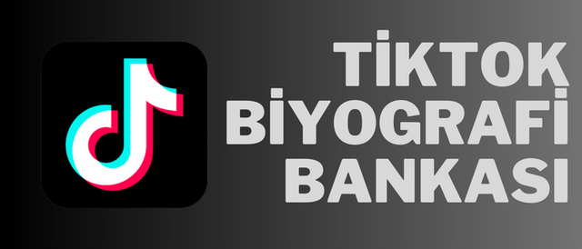 TikTok Biyografi Bankası.png