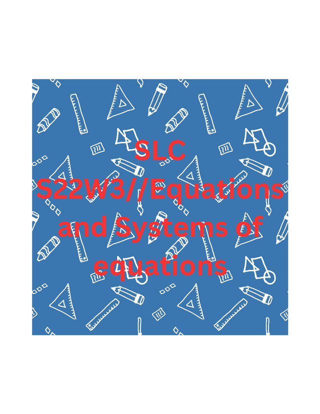 SLC S22W3__Equations and Systems of equations_20250104_173421_0000.png