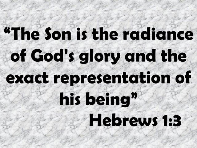 Jesus is the new Adam. The Son is the radiance of God's glory and the exact representation of his being. Hebrews 1,3.jpg