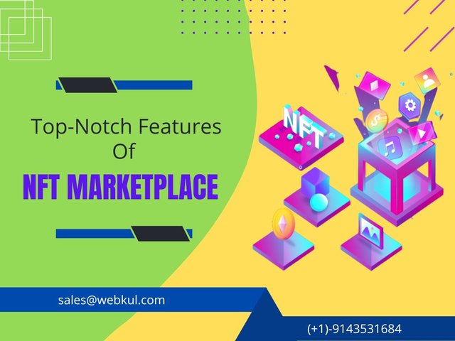 Top-Notch Features Of NFT Marketplace (2).jpg