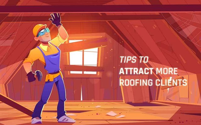 Tips-to-Attract-More-Roofing-Clients.jpg