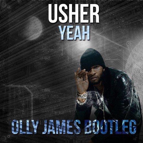 Usher-Yeah-Olly-James-Bootleg.jpg