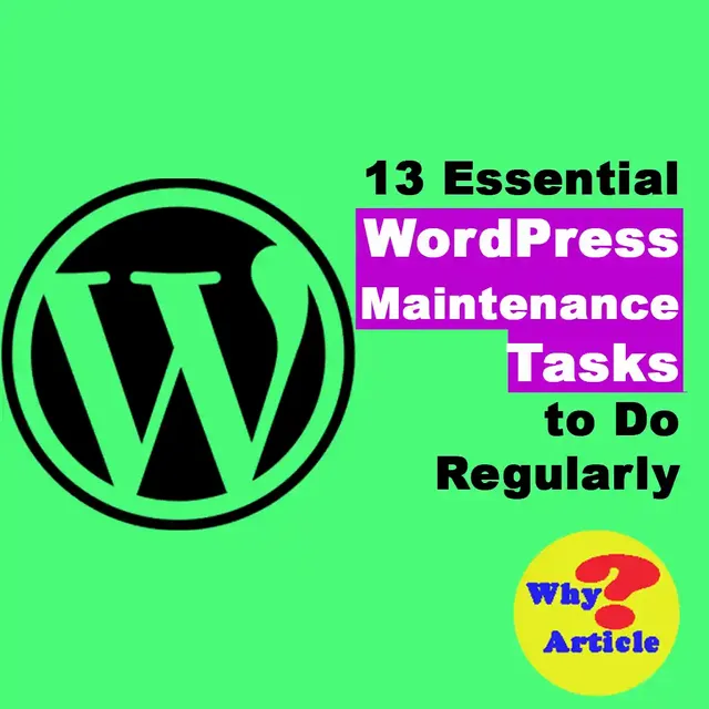 13 Essential WordPress Maintenance Tasks to Do Regularly.jpeg