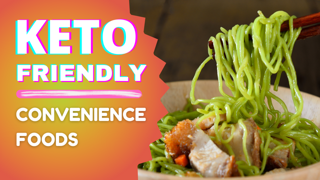 Animated Thumbnail Keto Friendly Convenience Foods.png