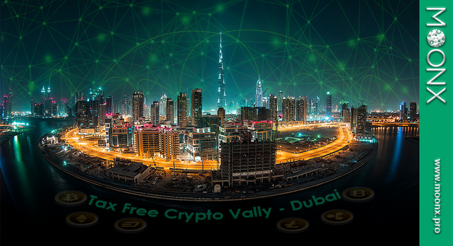Dubai launching ‘crypto valley’ in tax-free zone_MoonX.png