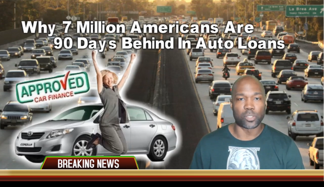 Why 7 Million Americans Are 90 Days Behind On Auto Loans.PNG