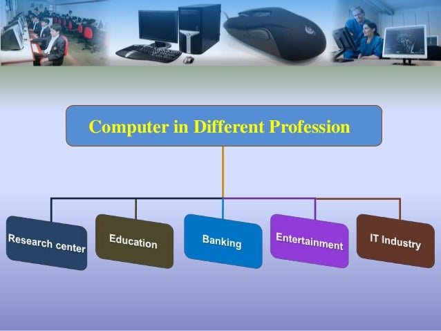 importance-of-computer-in-professional-life-4-638.jpg