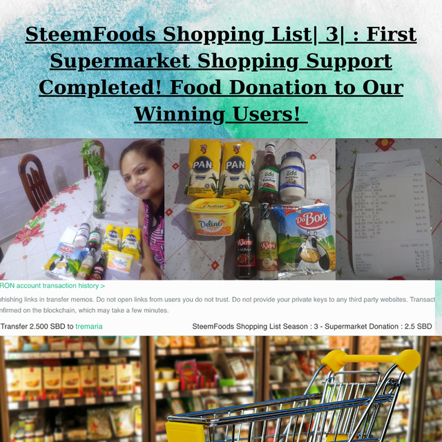 SteemFoods Shopping List 3  First Supermarket Shopping Support Completed! Food Donation to Our Winning Users! 1️⃣.png