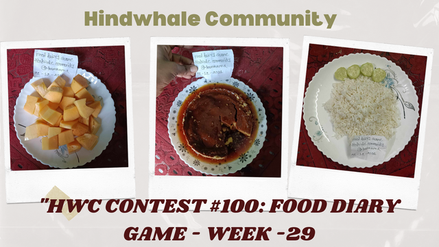 HWC CONTEST #100 FOOD DIARY GAME - WEEK -29.png