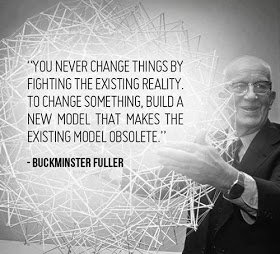 BUCKY FULLER - MAKE EXISTING OBSOLETE.jpg