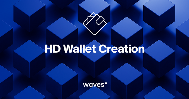 HD Wallet Creation With Waves