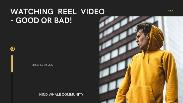 Watching Reel Video - Good or Bad!.jpg