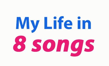 my-life-in-8-songs-454x278.jpg
