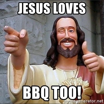 jesus-loves-bbq-too.jpg