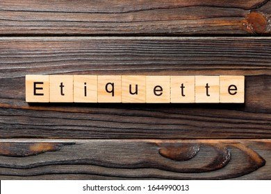 etiquette-word-written-on-wood-260nw-1644990013.jpg