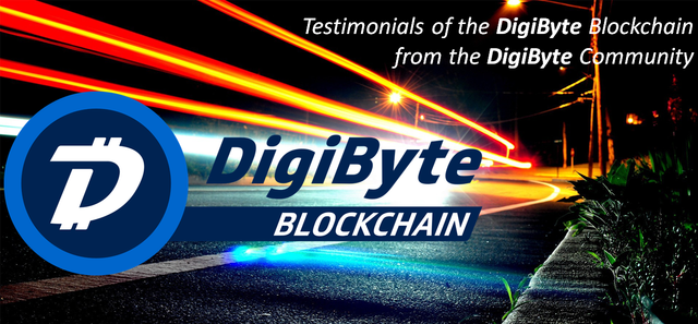 Testimonials of DigiByte Blockchain from the DigiByte Community.png