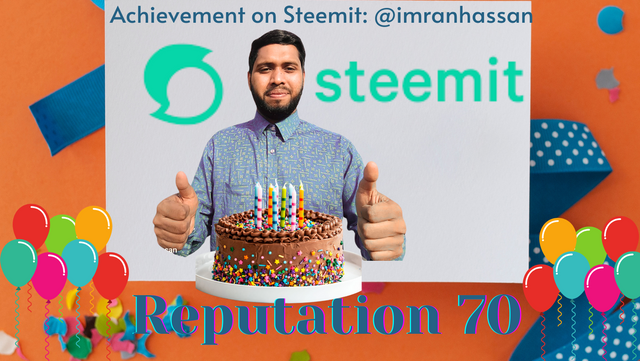 Happy Achievement on Steemit Reputation 70.png