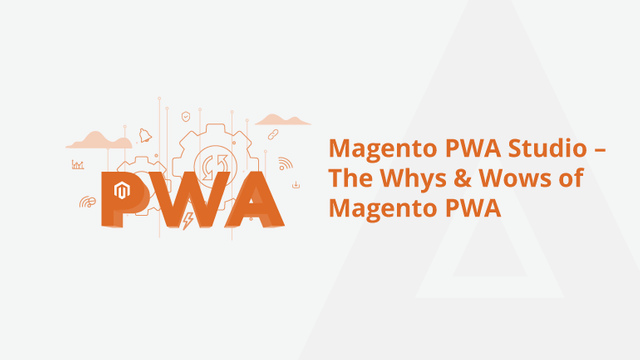 Magento-PWA-Studio--The-Whys--Wows-of-Magento-PWA-Social-Share.png