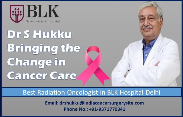 Dr S Hukku Bringing the Change in Cancer Care.jpg