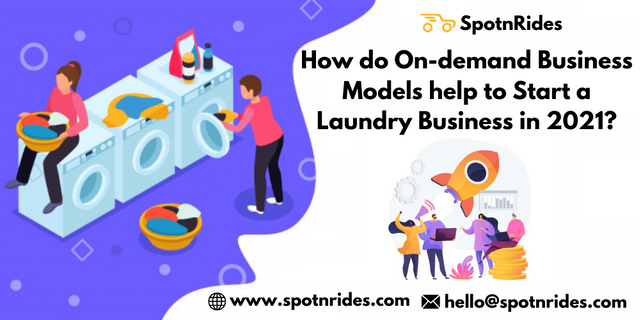 How do On-demand Business Models help to Start a Laundry Business in 2021_.png