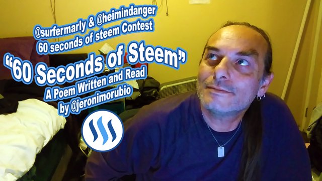 @surfermarly & @heimindanger 60 seconds of steem Contest - 60 Seconds of Steem - A Poem Written and Read by @jeronimorubio.jpg