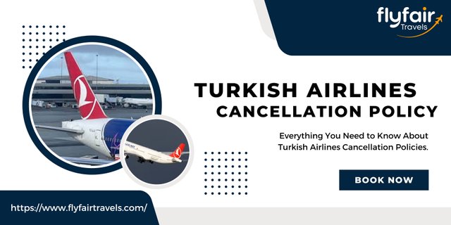 Turkish airlines cancellation policy.jpg