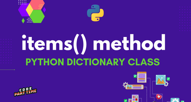 items() method – Python Dictionary Class - Featured Image.png