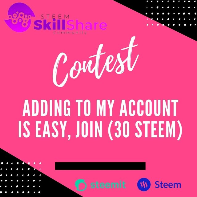 Contest Adding to my account is easy, Join (30 Steem).jpg
