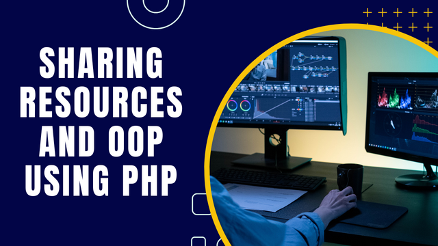 Sharing resources and OOP using PHP.png