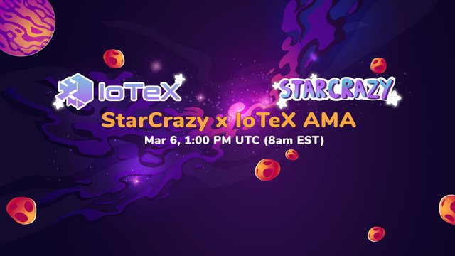 iotex-starcrazy-ama.jpg