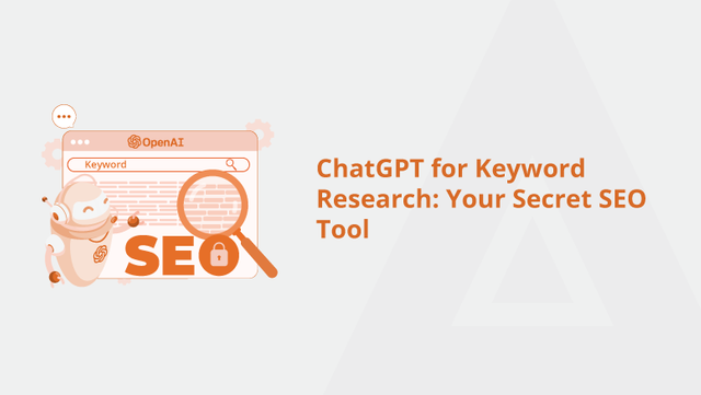 ChatGPT-for-Keyword-Research-Your-Secret-SEO-Tool-Social-Share.png