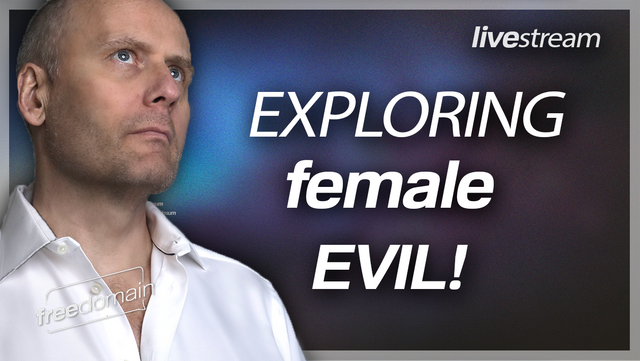 exploring female evil livestream.png