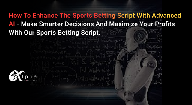 How to enhance the sports betting script with advanced AI.png