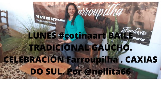 LUNES #cotinaart BAILE TRADICIONAL GAÚCHO. CELEBRACIÓN Farroupilha . CAXIAS DO SUL. Por @nellita66.jpg