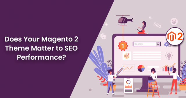 Does-Your-Magento-2-Theme-Matter-to-SEO-Performance-950x500.png