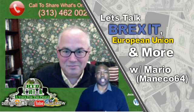 RTD Live Talk with Maneco64 Lets talk brexit the euripean union and more.PNG