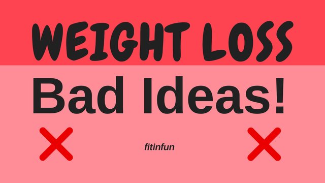 Weight Loss bad ideas fitinfun title.jpg