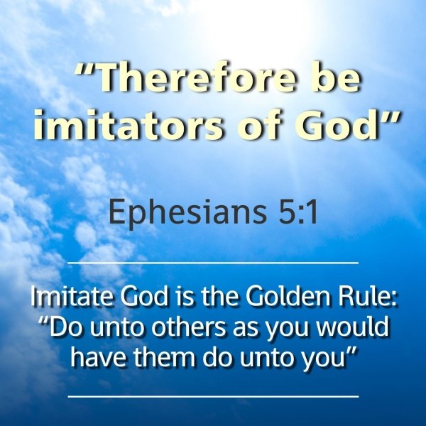 How can we be imitators of God according to the bible.jpg