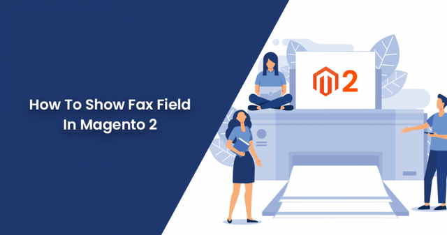 How-To-Show-Fax-Field-In-Magento-2-950x500.png