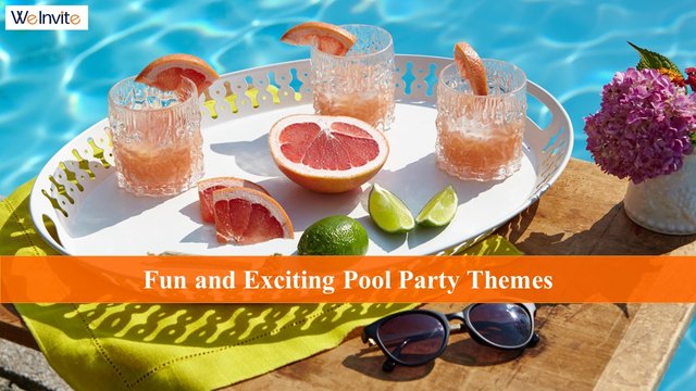 Fun and Exciting Pool Party Themes .jpg