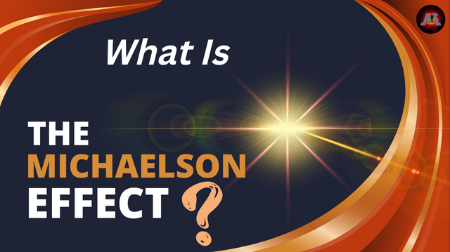 What is The MichaelsonEffect article by MichalesonEffect.png