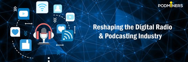 Reshaping-the-Digital-Radio-Podcasting-Industry.jpg