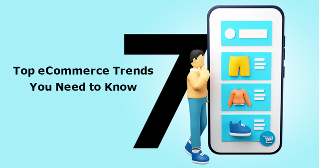 Top-7-eCommerce-Trends-You-Need-to-Know-in-2022-950x500.png