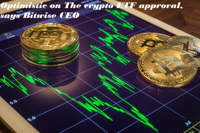 Optimistic on The crypto ETF approval, says Bitwise CEO.jpg
