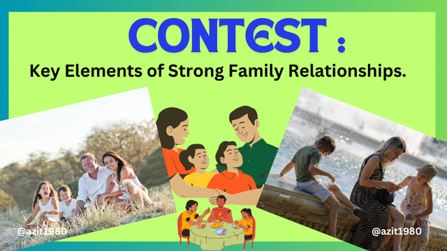 Contest  Key Elements of Strong Family Relationships..png